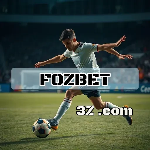 fozbet: O Guia Completo do Suporte para Jogadores em Ação
